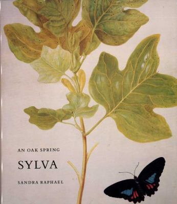 An Oak Spring Sylva