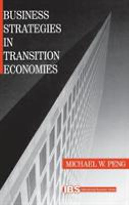 Business Strategies in Transition Economies