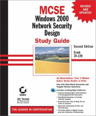 MCSE : Windows 2000 Network Security Design