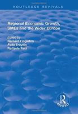 Regional Economic Growth, SMEs and the Wider Europe