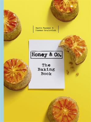 Honey and Co: the Baking Book