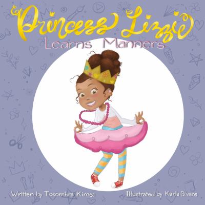 Princess Lizzie Learns Manners