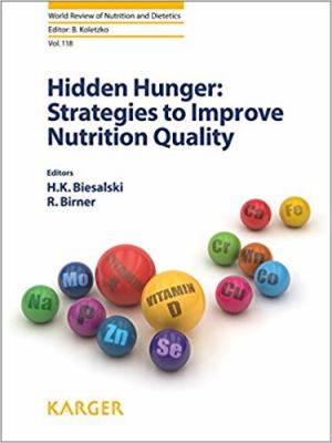 Hidden Hunger : Strategies to Improve Nutrition Quality