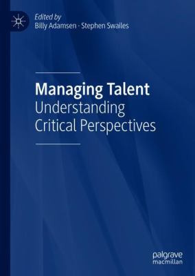 The Ontology of Talent Management : A Critical Approach to Knowledge in Use