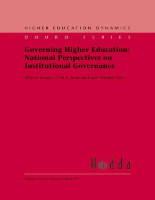 Governing Higher Education : National Perspectives on Institutional Governance
