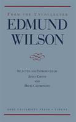 From the Uncollected Edmund Wilson