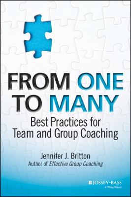 From One to Many : Best Practices for Team and Group Coaching