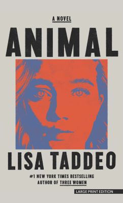 Animal : A Novel