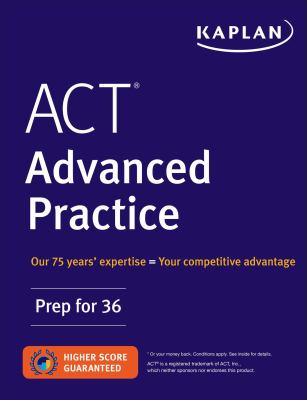 ACT Advanced Practice : Prep For 36