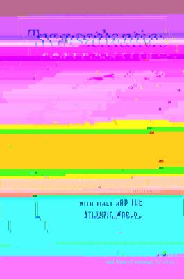 Transatlantic Conversations : Nineteenth-Century American Women's Encounters with Italy and the Atlantic World