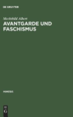 Avantgarde und Faschismus : Spanische Erzählprosa 1925-1940