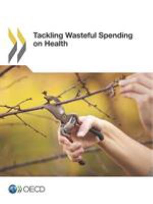 Tackling Wasteful Spending on Health