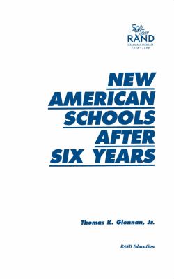 New American Schools after Six Years