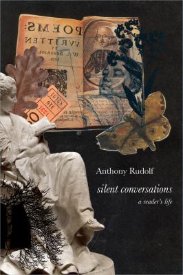 Silent Conversations : A Reader's Life