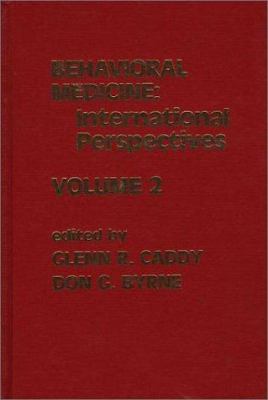 Behavioral Medicine Vol. 2 : International Perspectives