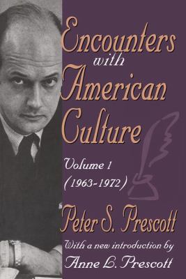 Encounters with American Culture : Volume 1, 1963-1972