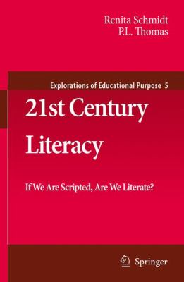 21st Century Literacy : If We Are Scripted, Are We Literate?