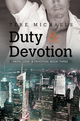 Duty and Devotion