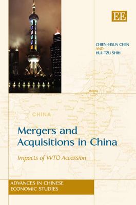 Mergers and Acquisitions in China : Impacts of WTO Accession