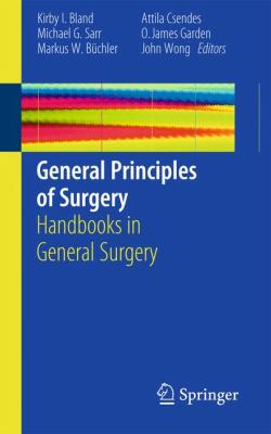 General Principles of Surgery : Handbooks in General Surgery