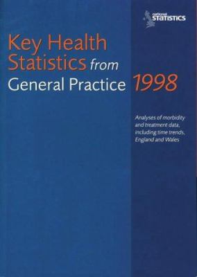 Key Health Statistics from General Practice, 1998