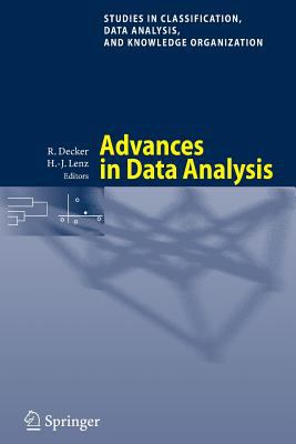 Advances in Data Analysis : Proceedings of the 30th Annual Conference of the Gesellschaft Fur Klassifikation E. V. , Freie Universitat Berlin, March 2006