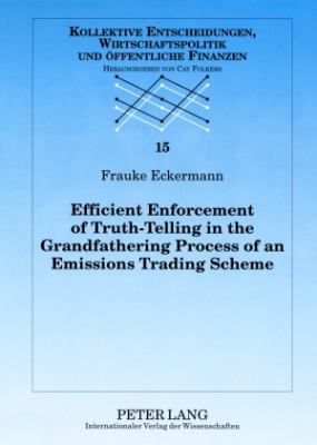 Efficient Enforcement of Truth-Telling in the Grandfathering Process of an Emissions Trading Scheme