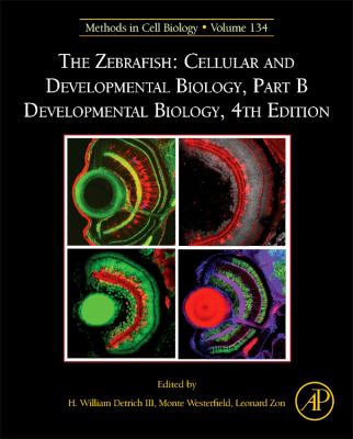 The Zebrafish Pt. B : Cellular and Developmental Biology