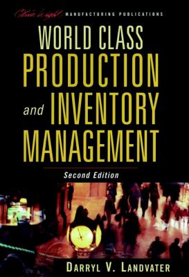 World Class Production and Inventory Management
