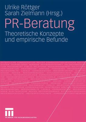 Pr-Beratung : Theoretische Konzepte und Empirische Befunde