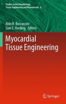 Myocardial Tissue Engineering