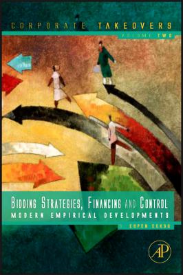 Bidding Strategies, Financing and Control : Modern Empirical Developments