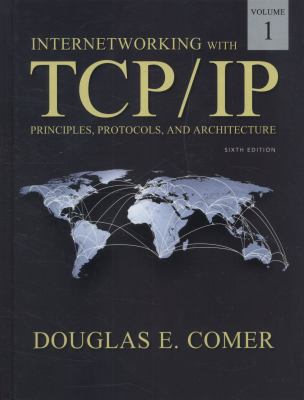 Internetworking with TCP/IP Volume One