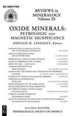 Oxide Minerals : Petrologic and Magnetic Significance