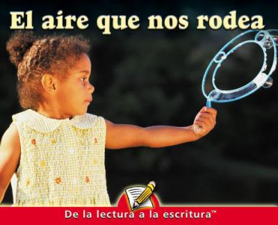 El Aire Que Nos Rodea