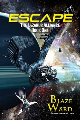 Escape : The Lazarus Alliance: Book One