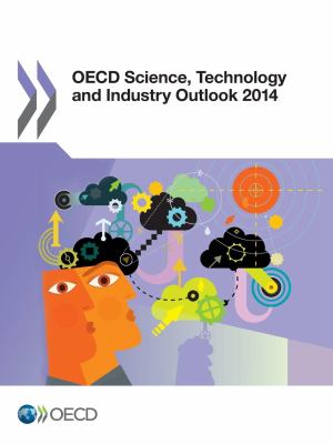 OECD Science, Technology and Industry Outlook 2014