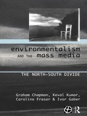 Environmentalism and the Mass Media : The North-South Divide