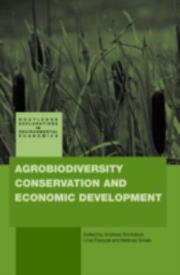 Agrobiodiversity Conservation and Economic Development
