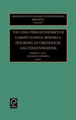 The Long-Term Economics of Climate Change : Beyond a Doubling of Greenhouse Gas Concentrations