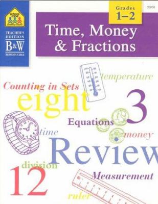Time, Money and Fractions