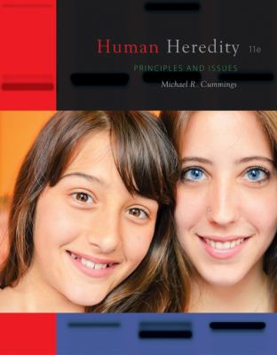 Human Heredity : Principles and Issues