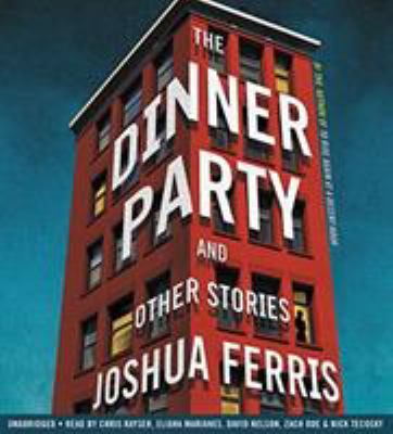 The Dinner Party : Stories