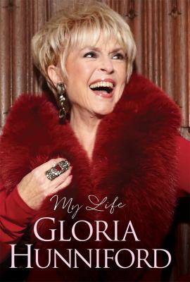 Gloria Hunniford : My Autobiography