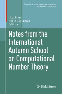 Notes from International Autumn School on Computational Number Theory