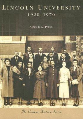 Lincoln University: 1920-1970