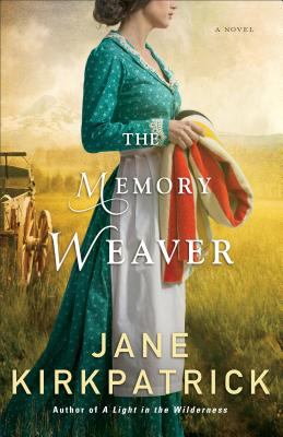 The Memory Weaver : A Novel