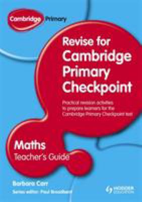 Cambridge Primary Revise for Primary Checkpoint Mathematics Teacher's Guide