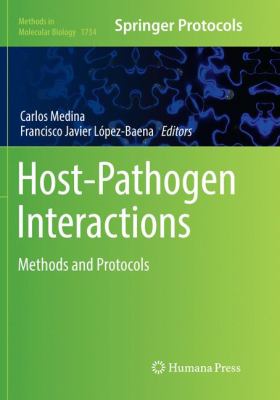 Host-Pathogen Interactions : Methods and Protocols