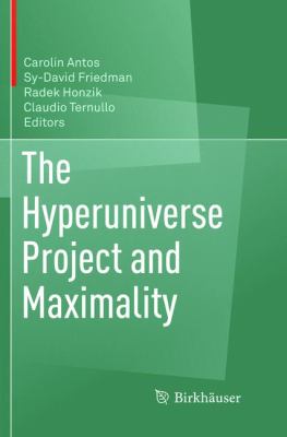 The Hyperuniverse Project and Maximality